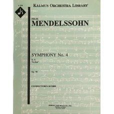Symphony No. 4 (Italian) by Felix Mendelssohn (Full Score)